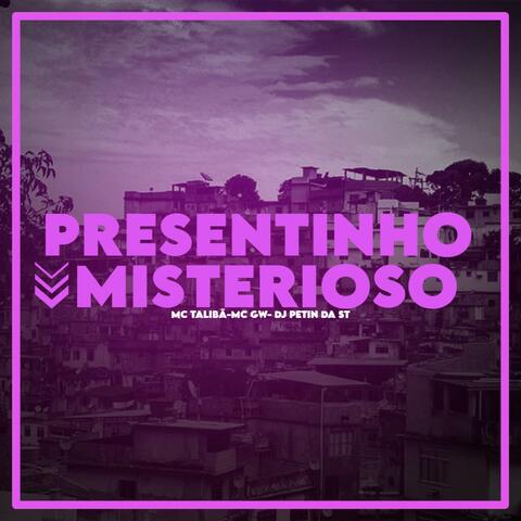PRESENTINHO MISTERIOSO