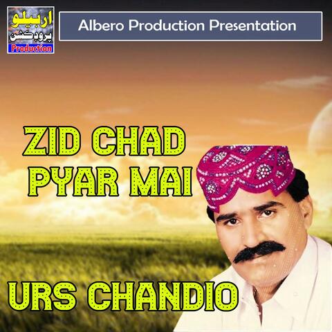 Zid Chad Pyar Mai