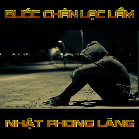Bước Chân Lạc Lầm