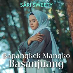 Bapangkek Mangko Basanjuang