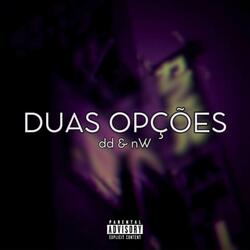 Duas opções