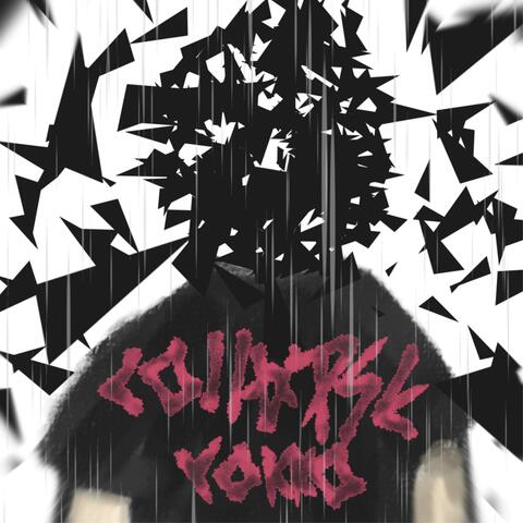 Collapse