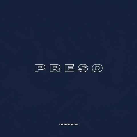 Preso