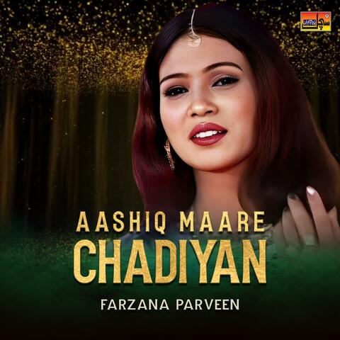 Aashiq Maare Chadiyan