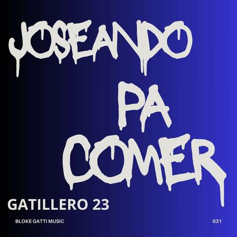 Joseando Pa Comer