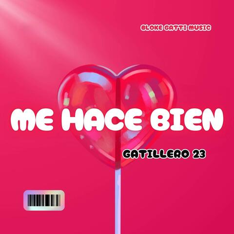 Me Hace Bien