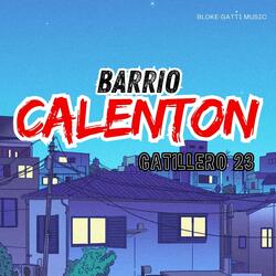 Barrio Calenton