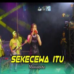 Sekecewa Itu