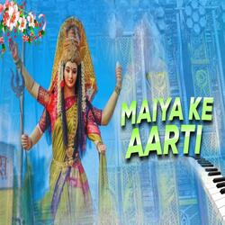 Maiya Ke Aarti