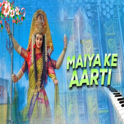 Maiya Ke Aarti