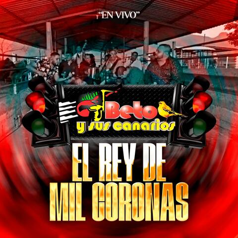 El Rey De Mil Coronas