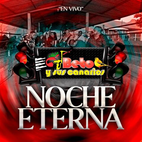 Noche Eterna