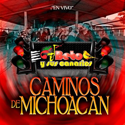 Caminos De Michoacán