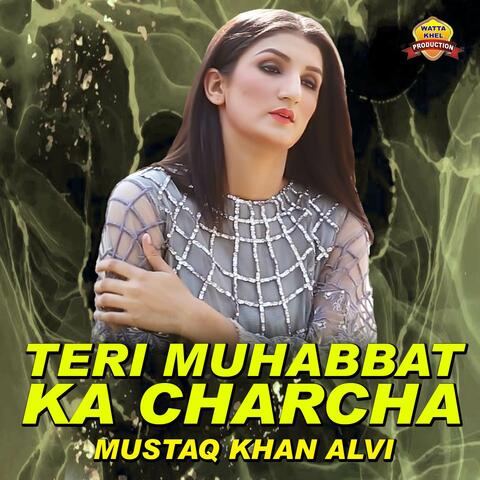 Teri Muhabbat Ka Charcha