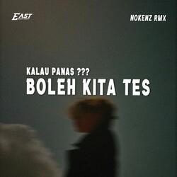 Kalau Panas Boleh Kita Tes