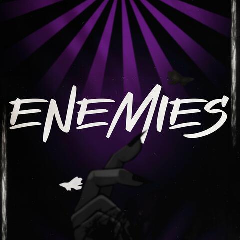 Enemies