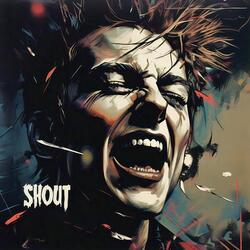 Shout
