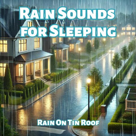Rain Sounds for Sleeping