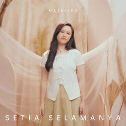 Setia Selamanya