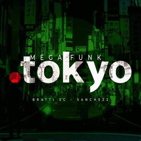 MEGA FUNK TOKYO