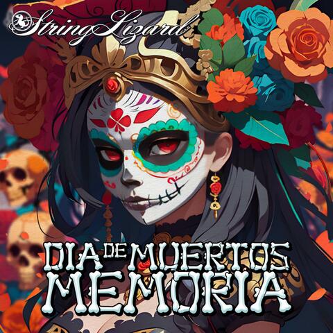 Dia De Muertos - Memoria