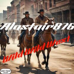 Wild Wild West