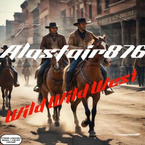 Wild Wild West