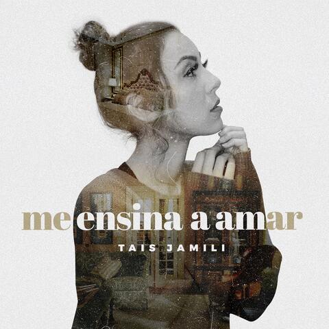 Me Ensina a Amar