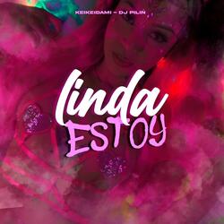 Linda estoy
