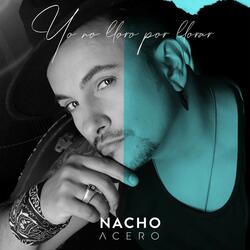 Yo No Lloro Por Llorar