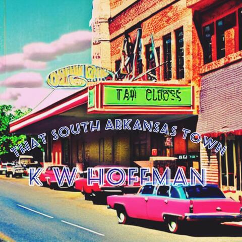 That South Arkansas Town