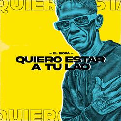 Quiero Estar A Tu Lao