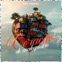 Coração de maloqueiro