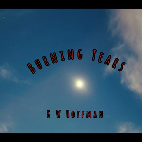 Burning Tears