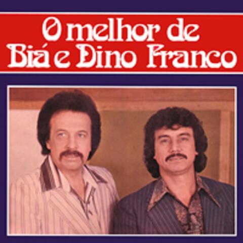 O Melhor de Biá e Dino Franco