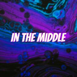 In The Middle