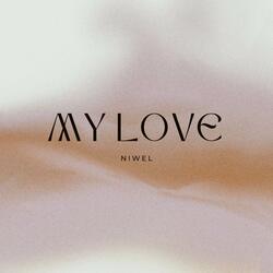 My Love