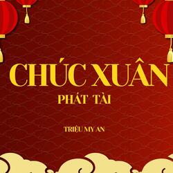 Chúc Xuân Phát Tài
