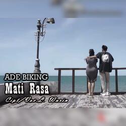 ADE BIKING MATI RASA