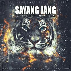 DJ SAYANG JANG MARAH MARAH