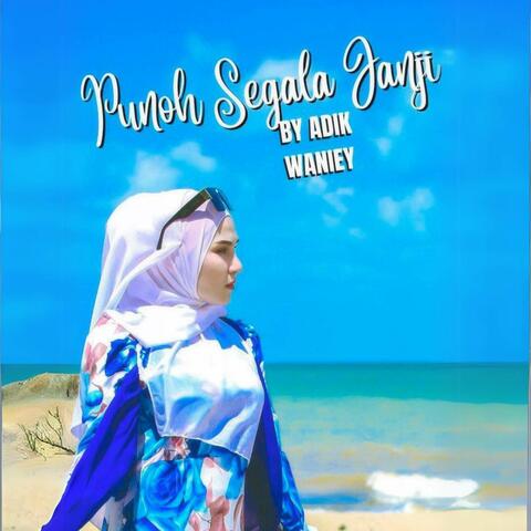 Punoh Segala Janji