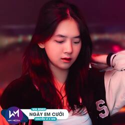 Ngày Em Cưới (Remix)