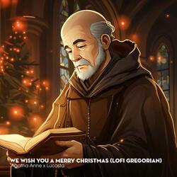 O Holy Night (Lofi Gregorian)