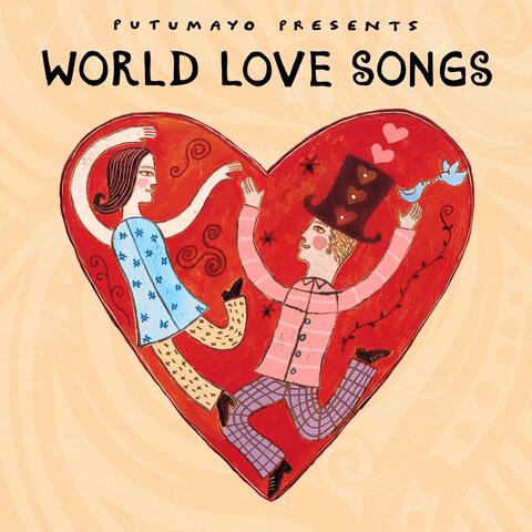 World Love Songs by Putumayo