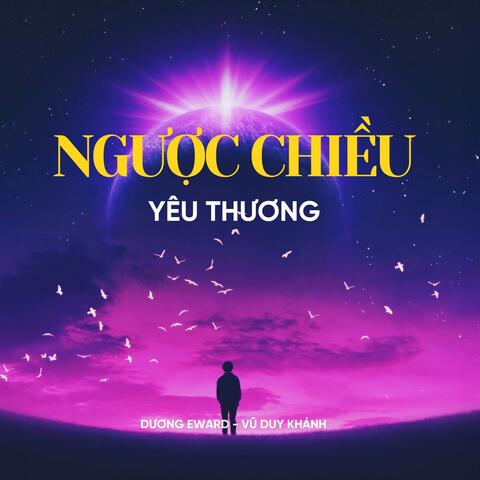 Ngược Chiều Yêu Thương
