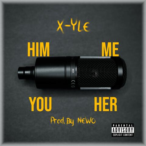 Him Me You Her
