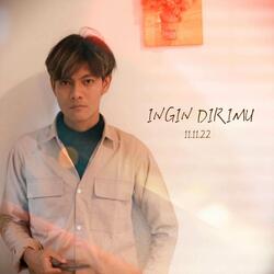 Ingin Dirimu