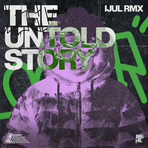 THE UNTOLD STORY