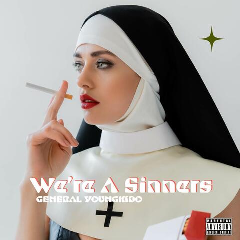 We're A Sinners