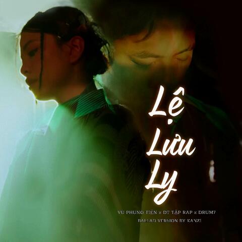 Lệ Lưu Ly (New Version)